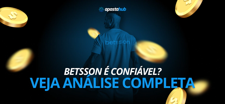 Betsson é confiável? 