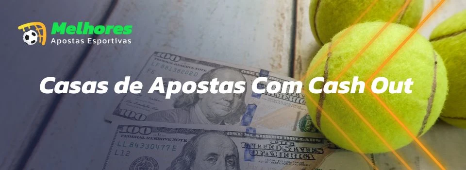 Casas de aposta com cashout